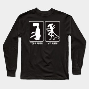 Not My Alien Long Sleeve T-Shirt